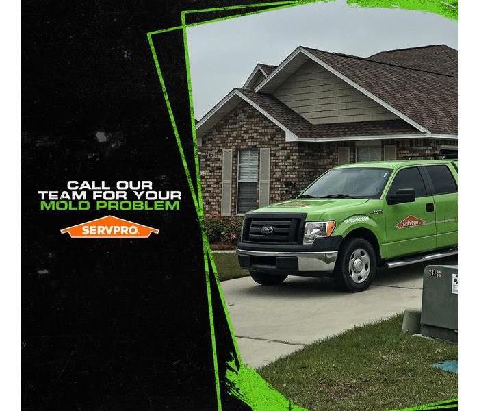 SERVPRO truck in front of a home with the caption: CALL OUR TEAM FOR YUR MOLD PROBLEM